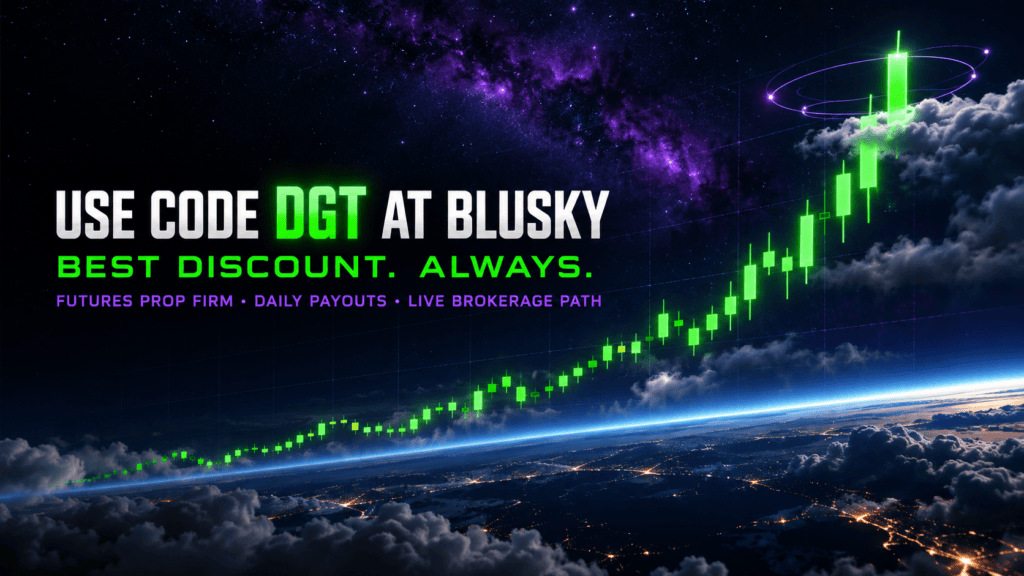 Use code DGT at BluSky Trading for the best discount, always — futures prop firm hero graphic with a rising green candlestick chart